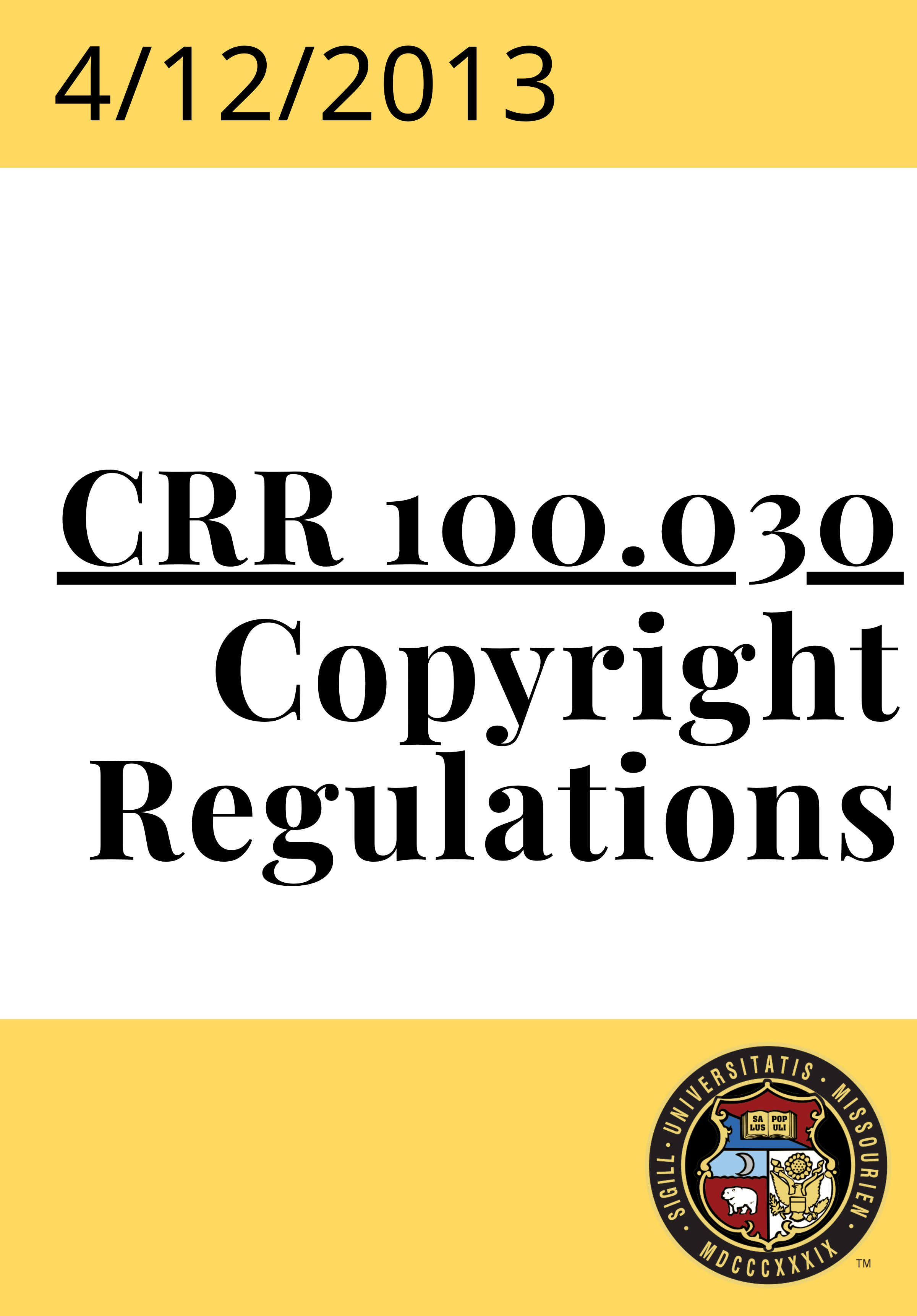 CRR 100.030 Copyright Regulations