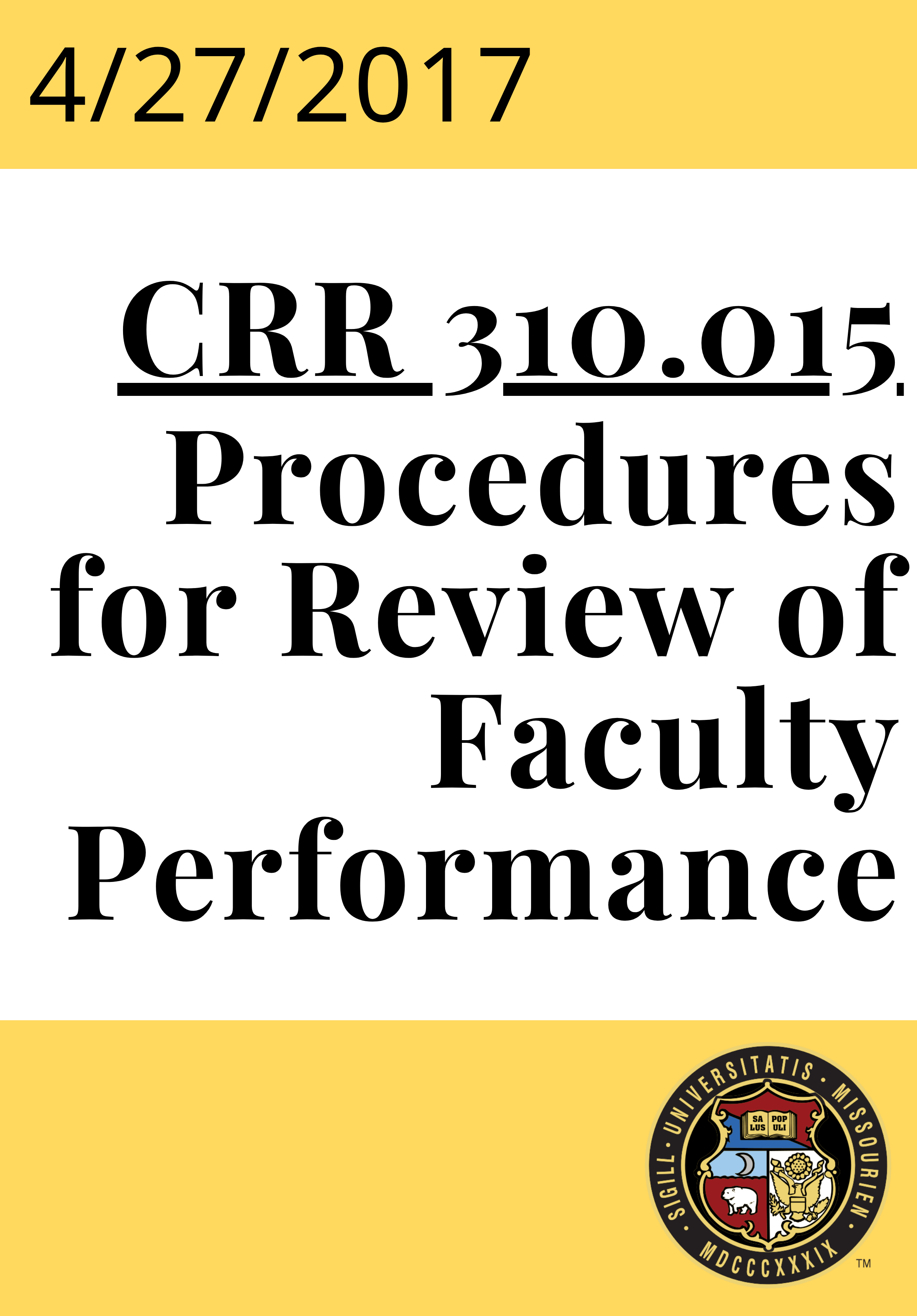 CRR 310.015 Procedures for Review of Faculty Performance