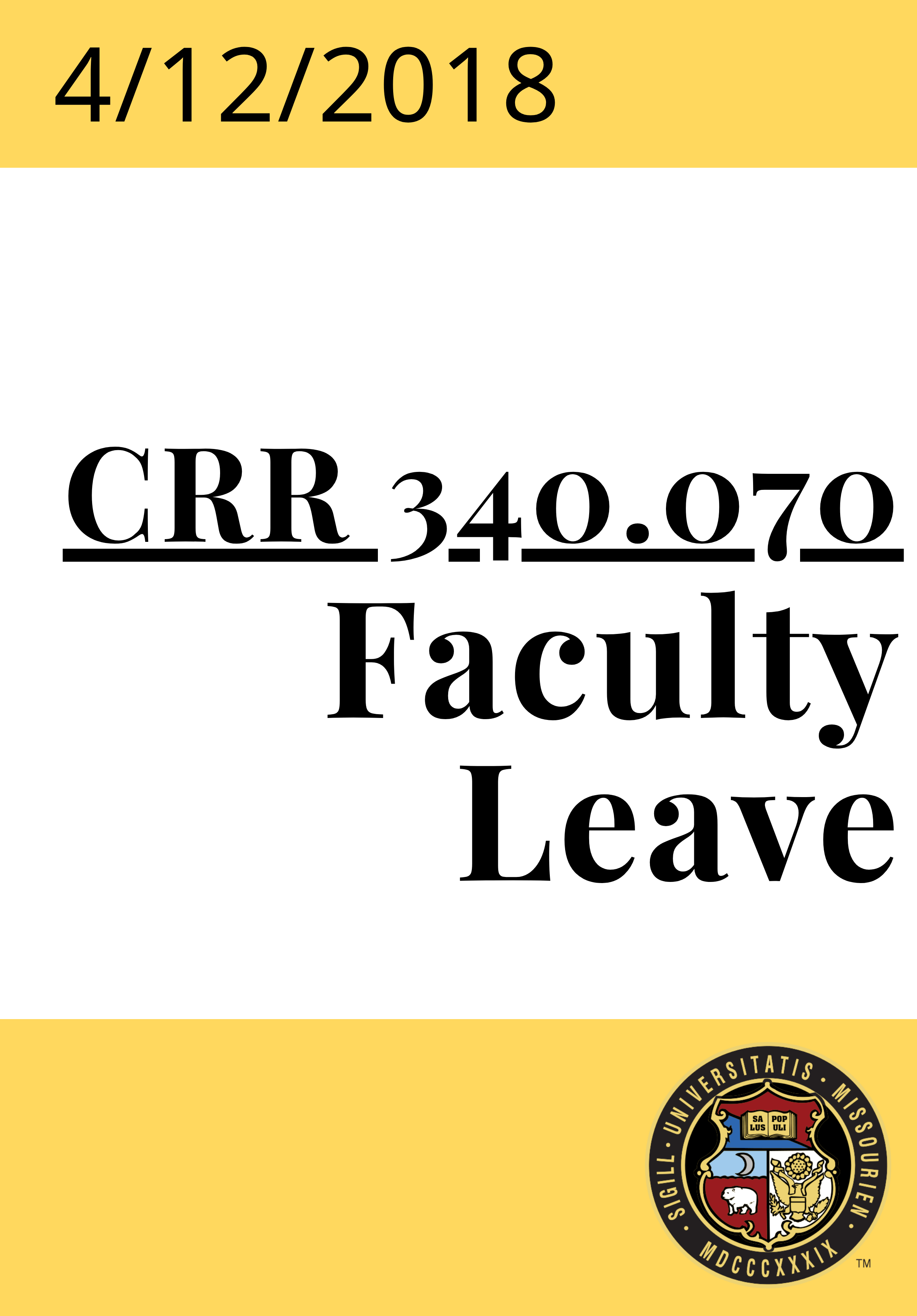 CRR 340.070 Faculty Leave