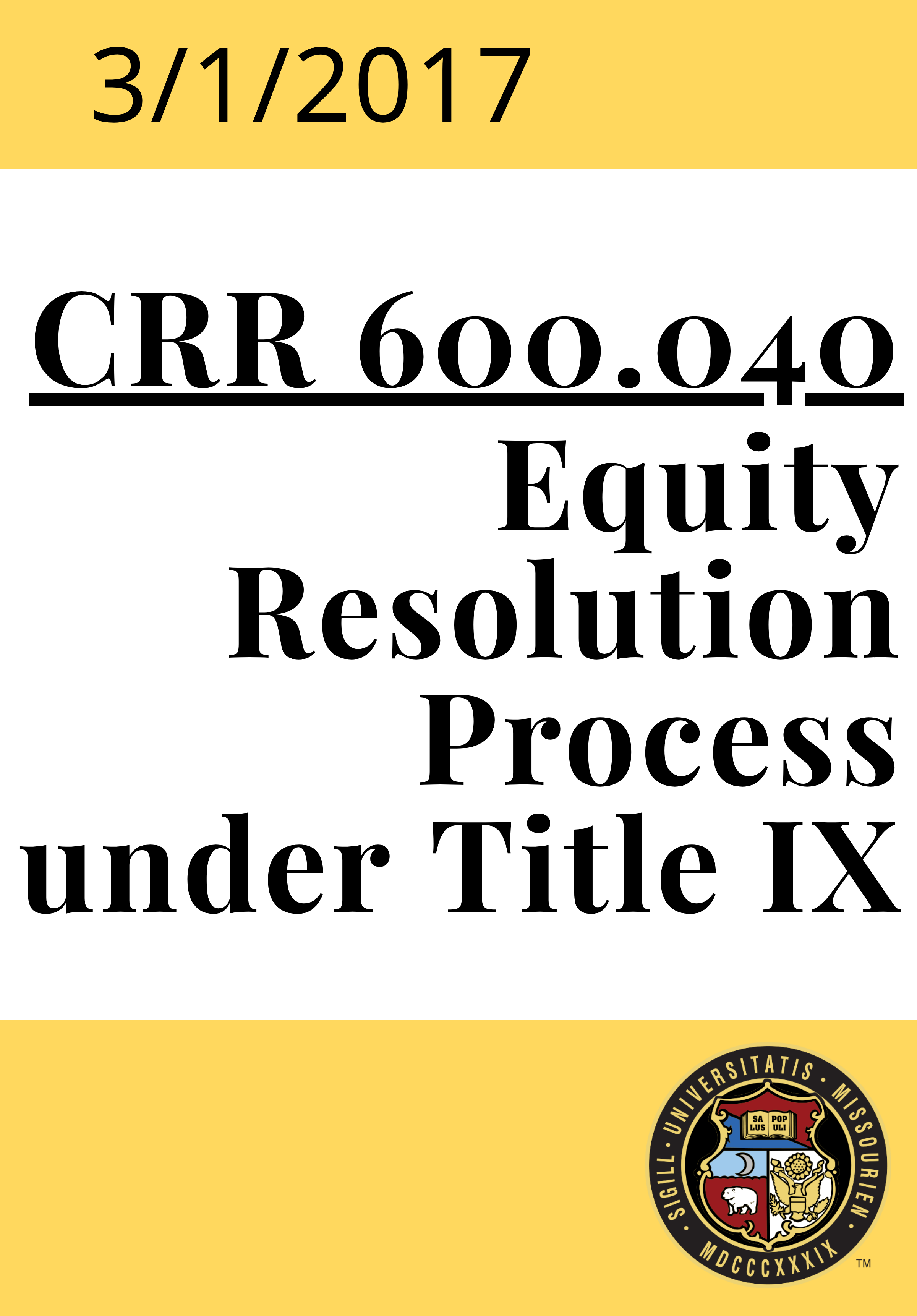 CRR 600.040 Equity Resolution Process under Title IX